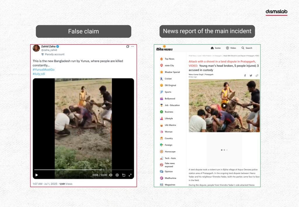 Video showing a group of individuals engaged in a fight, during which one person strikes another on the head with a spade is not of an incident in Bangladesh but in India.