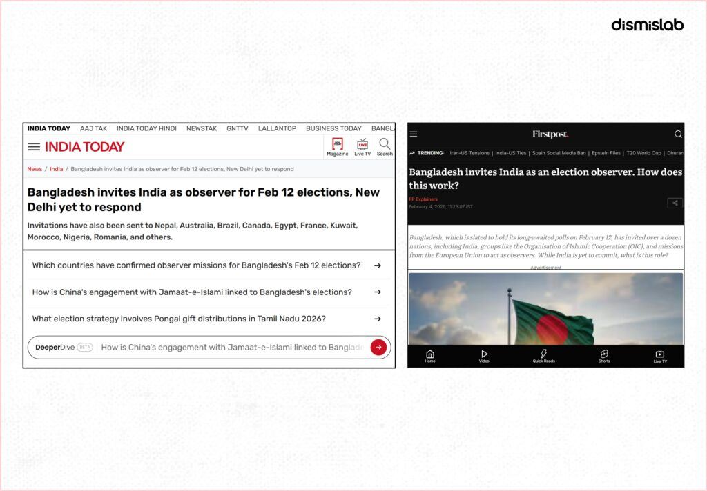 Fact-check: Viral X posts falsely claim Bangladesh banned India as an election observer, but official reports confirm Dhaka invited New Delhi to observe the February 12 elections.